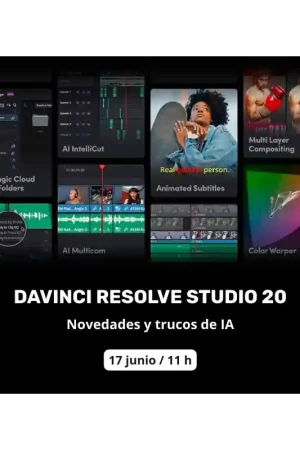 Solo Hoy MQV MASTERCLASS DAVINCI RESOLVE STUDIO (11 h) Domina las nuevas herramientas de Inteligencia Artifical en DaVinci Resolve Studio 20. Turno 11 h